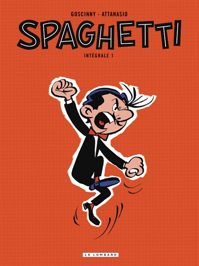 Spaghetti : intégrale. Vol. 1