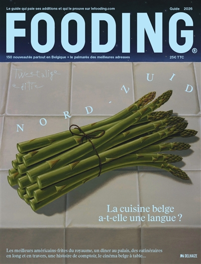 Le Fooding : guide Belgique...