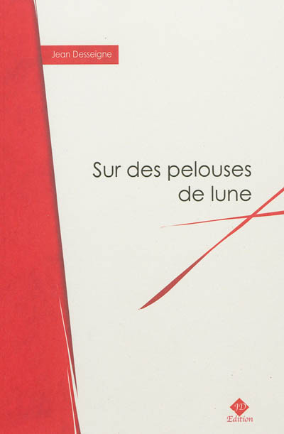 Sur des pelouses de lune