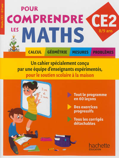 Manuel de Maths Ce2 : Pour comprendre les maths : 8-9 ans