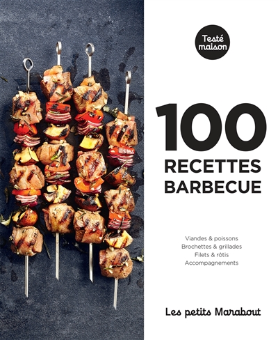 100 recettes barbecue