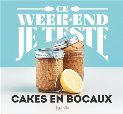 Les cakes en bocaux