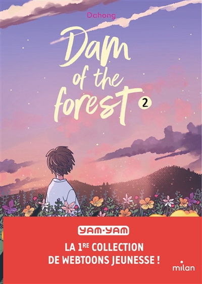 Dam of the forest. Vol. 2