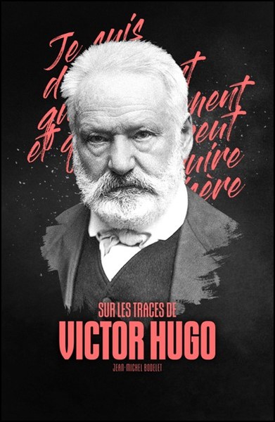 Sur les traces de Victor Hugo en Belgique