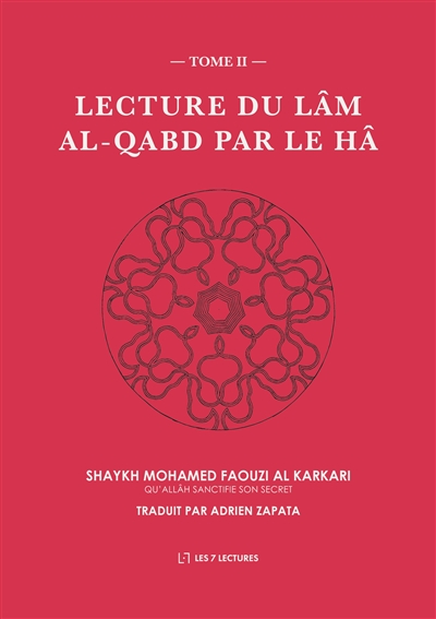 Lecture du Lâm al-Qabd par...