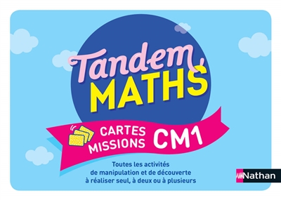Tandem, maths CM1 : cartes missions
