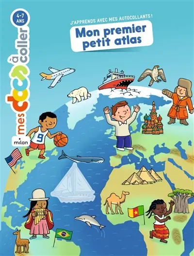 Mon premier petit atlas : autocollants