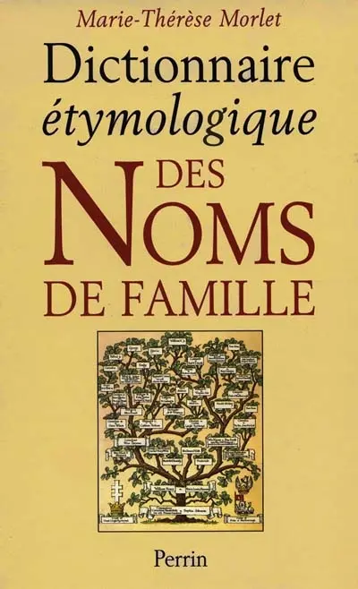 Dictionnaire étymologique des noms de famille