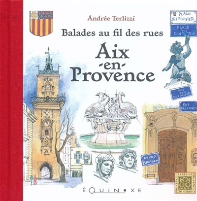 Aix-en-Provence : balades au fil des rues