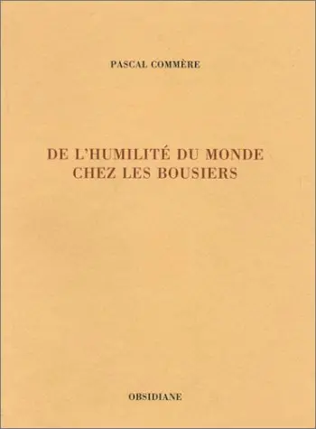 De l'humilité du monde chez les bousiers