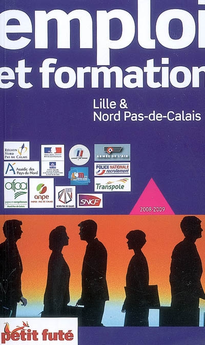 Emploi et formation, Lille et Nord-Pas-de-Calais : 2008-2009