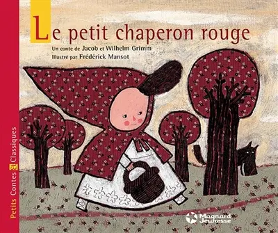 Le Petit Chaperon rouge