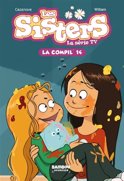 Les sisters : la série TV : la compil'. Vol. 14