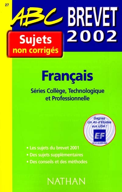 Français, séries collège, technologique et professionnel, brevet 2001-2002
