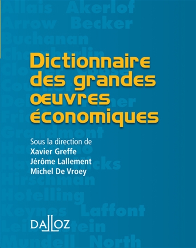 Dictionnaire des grandes oeuvres économiques