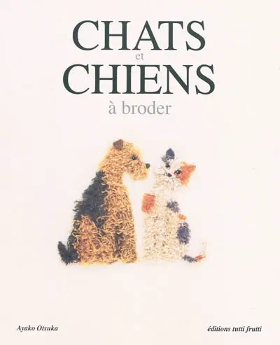 Chats et chiens à broder