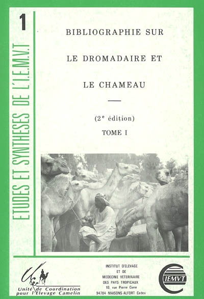 Bibliographie sur le dromadaire et le chameau : 1990