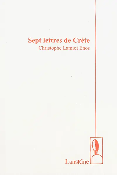 Sept lettres de Crète