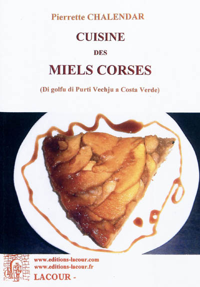 Cuisine des miels corses :...