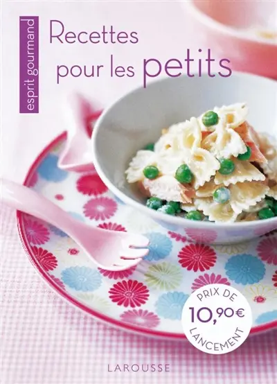 Recettes pour les petits