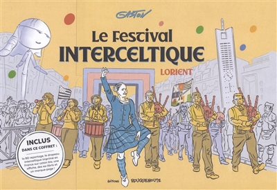Le Festival interceltique : Lorient