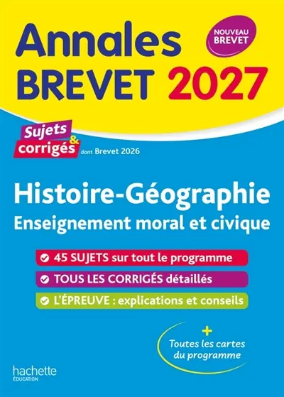 Histoire géographie, EMC : annales brevet 2027, sujets et corrigés