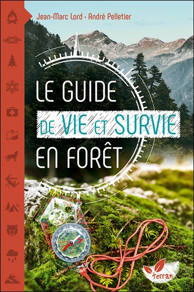 Le guide de vie et survie en forêt
