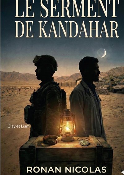 Le serment de Kandahar :...
