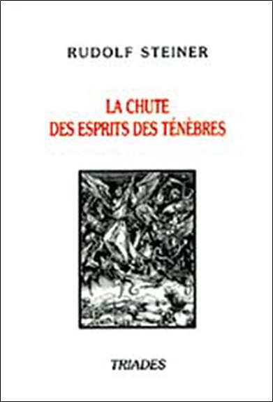 La chute des esprits des ténèbres : l'arrière-plan spirituel du monde extérieur