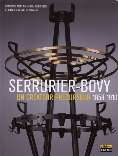 Serrurier-Bovy : un créateur précurseur 1858-1910