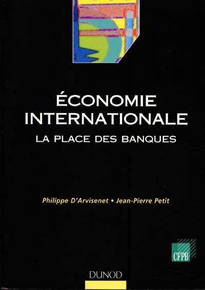 Economie internationale : la place des banques