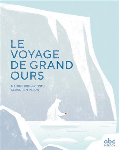 Le voyage de Grand Ours