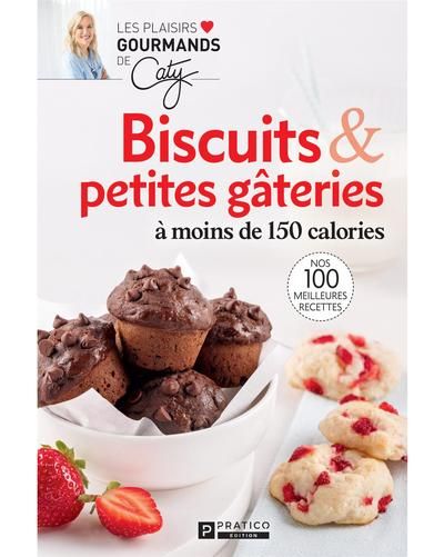 Biscuits & petites gâteries : à moins de 150 calories
