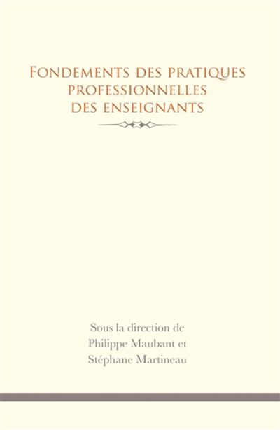 Fondements des pratiques professionnelles des enseignants