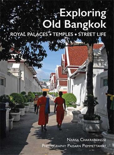 Exploring Old Bangkok