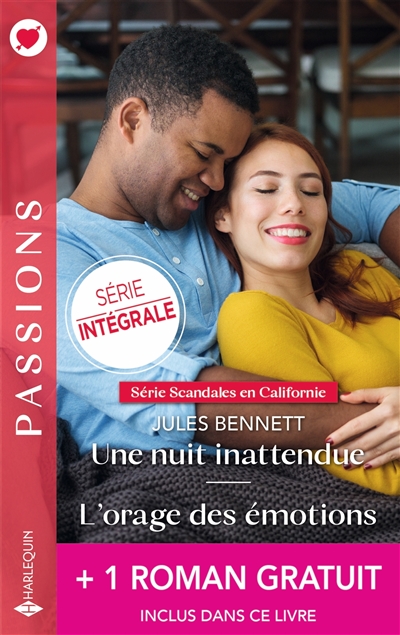 Une nuit inattendue. L'orage des émotions
