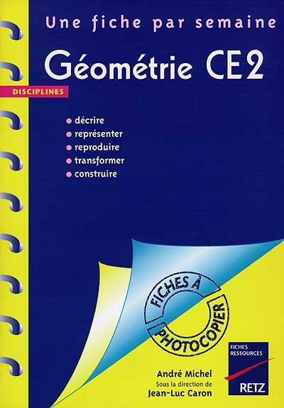 Géométrie, CE2 : une fiche par semaine