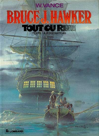 Bruce J. Hawker. Vol. 5. Tout ou rien