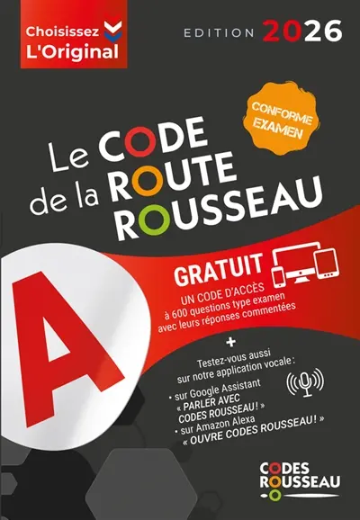 Le code de la route Rousseau : 2026 : conforme examen