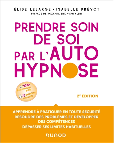 Prendre soin de soi par l'autohypnose