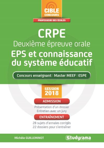 CRPE, deuxième épreuve orale, EPS et connaissance du système éducatif : concours enseignant, master MEEF, ESPE : session 2018