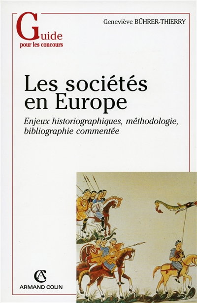 Les sociétés en Europe du milieu du VIe à la fin du IXe siècle