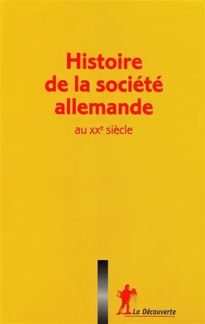 Histoire de la société allemande au XXe siècle