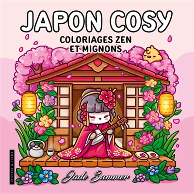 Japon cosy : coloriages zen...