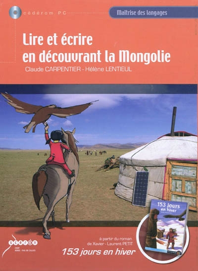 Lire et écrire en découvrant la Mongolie