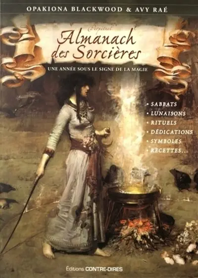 Perpétuel almanach des sorcières : une année sous le signe de la magie