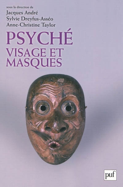 Psyché, visage et masques