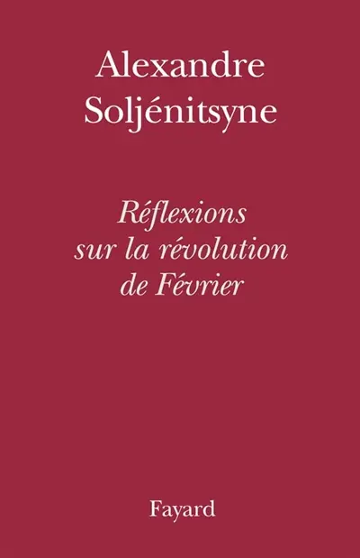 Réflexions sur la révolution de Février