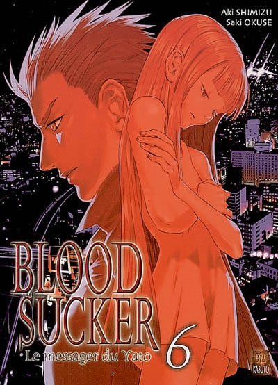 Blood Sucker : le messager du Yato. Vol. 6