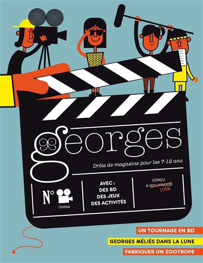 Georges : drôle de magazine pour enfants, n° 49. Cinéma